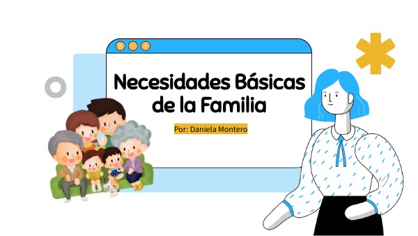 10 Necesidades Básicas De La Familia view.genial.ly