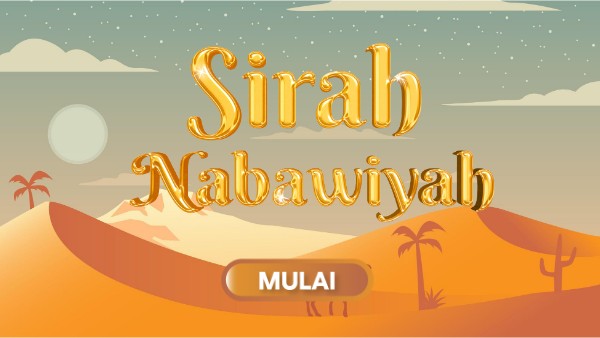 Quiz Sirah nabawiyah