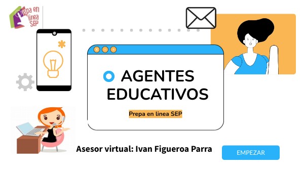 Agentes Educativos Prepa en línea SEP