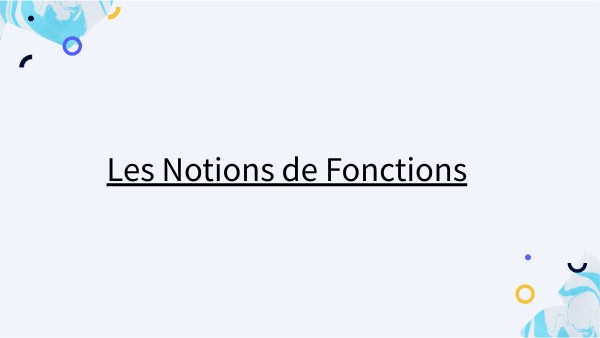Les Notions De Fonctions Les Notions De Fonctions