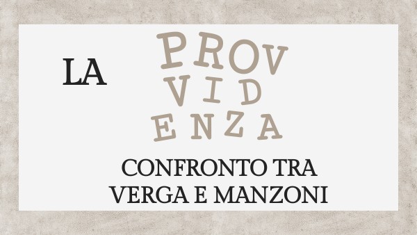 LA PROVVIDENZA TRA VERGA E MANZONI