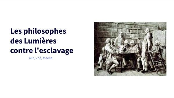Les philosophes des Lumières contre l'esclavage
