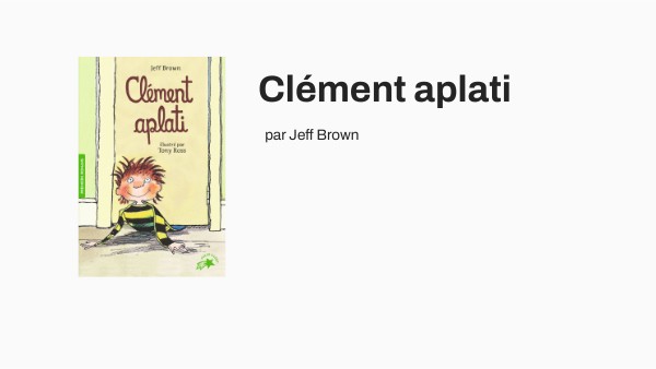 Clément aplati - chapitre 1