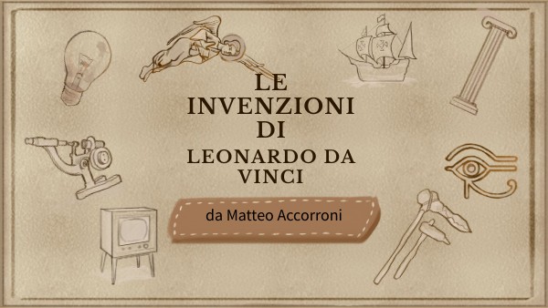 le invenzioni di Leonardo Da vinci 3B