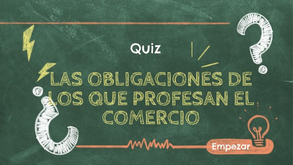 las obligaciones de los que profesan el comercio