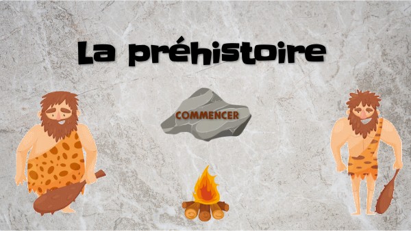 La préhistoire