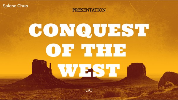 Conquest of the West