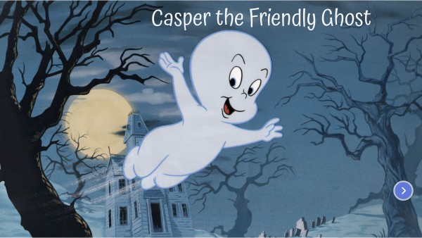 Casper the friendly ghost
