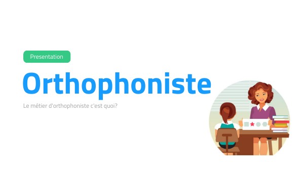 orthophoniste