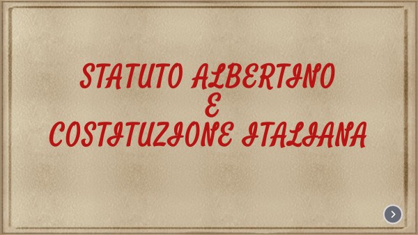 Differenza tra Lo Statuto Albertino e Costituzione Italiana
