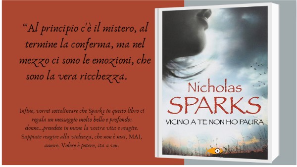 Vicino a te non ho pauraNicholas Sparks