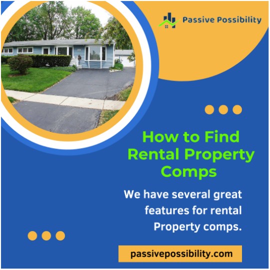 How to Find Rental Property Comps Passive Possibility