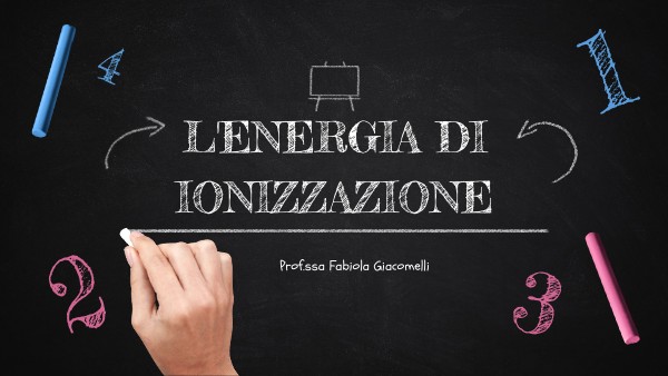 Energia di ionizzazione e sottolivelli energetici