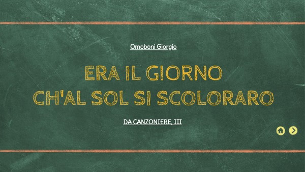 Era Il Giorno Ch'al Sol Si Scoloraro Parafrasi ANIMATED CHALKBOARD LEARNING UNIT