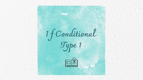 IF CONDITIONAL TYPE 1 11th