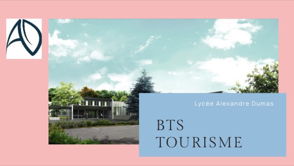 PRESENTATION BTS TOURISME