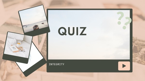 integrity quiz