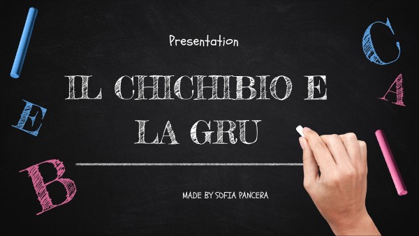 CHICHIBIO E LA GRU