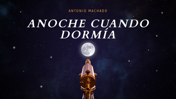 ANOCHE CUANDO DORMIA