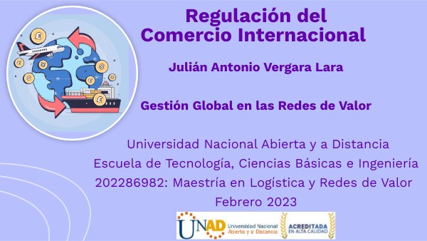 Regulación del Comercio Internacional y la definición de incoterms