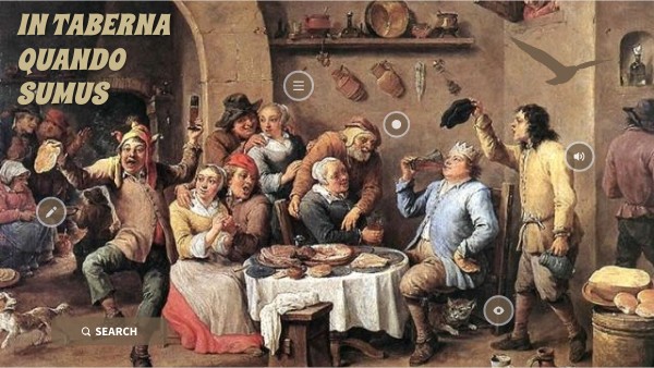 IN TABERNA QUANDO SUMUS