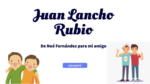 para mi amigo Juan
