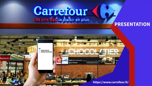 Présentation Carrefour
