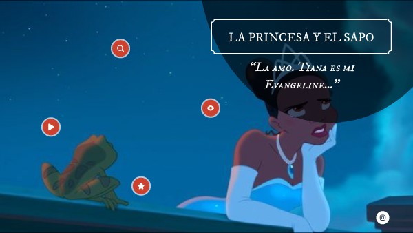 LA PRINCESA Y EL SAPO