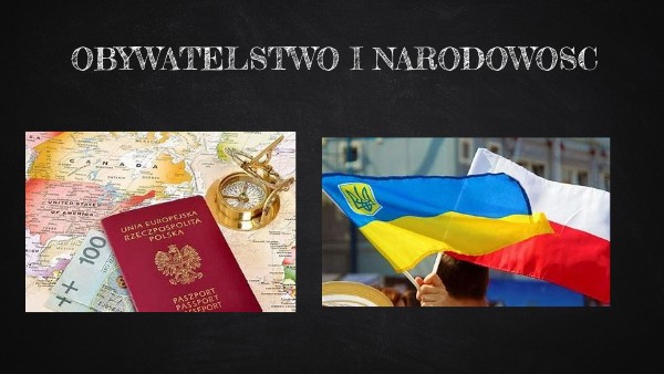 OBYWATELSTWO I NARODOWOŚĆ