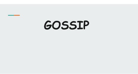 GOSSIP