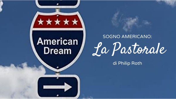 Chi Ha Scritto Pastorale Americano Sogno Americano: La Pastorale