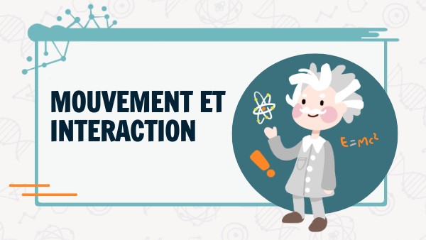 Page De Garde De Mouvements Et Interactions De La Terre Mouvement et interaction Chapitre 1
