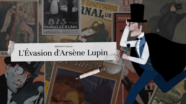 L'Évasion d'Arsène Lupin