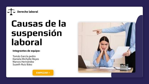 Causas de la suspensión laboral. Derecho Laboral