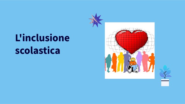 L'INCLUSIONE SCOLASTICA