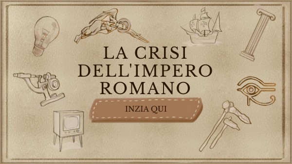 La crisi dell'Impero Romano