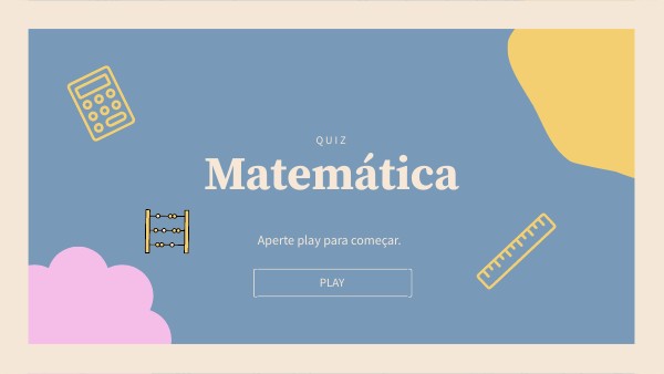 QUIZ DE MATEMÁTICA