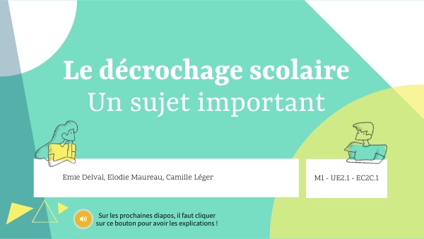 Le décrochage scolaire, un sujet important