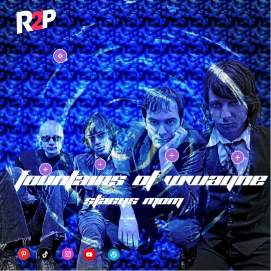 Fountains of Wayne / Stacy’s Mom (88)