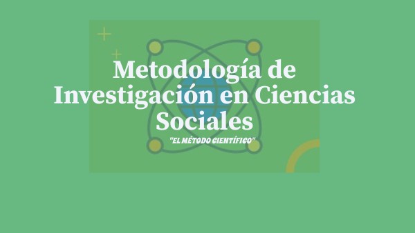 Metodología de Investigación en Ciencias Sociales