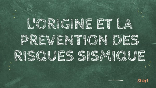 l'origine et la prévention des risques sismique