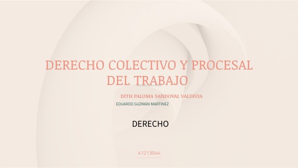 DERECHO COLECTIVO DE TRABAJO