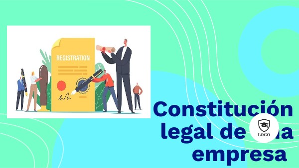 Constitución legal de una empresa