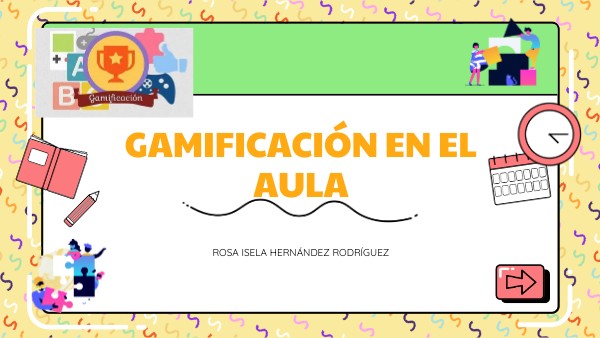 GAMIFICACIÓN EN EL AULA