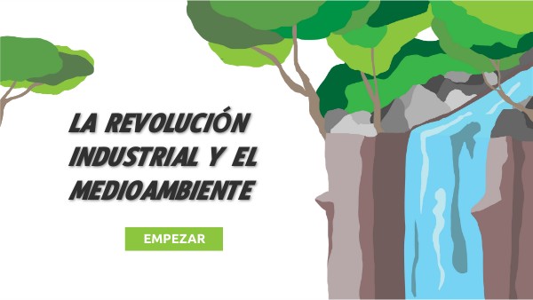 REVOLUCION INDUSTRIAL Y MEDIOAMBIENTE