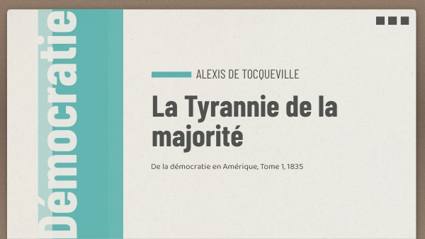 La Tyrannie de la majorité