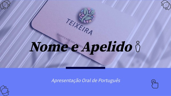 Nome e Apelido - Português