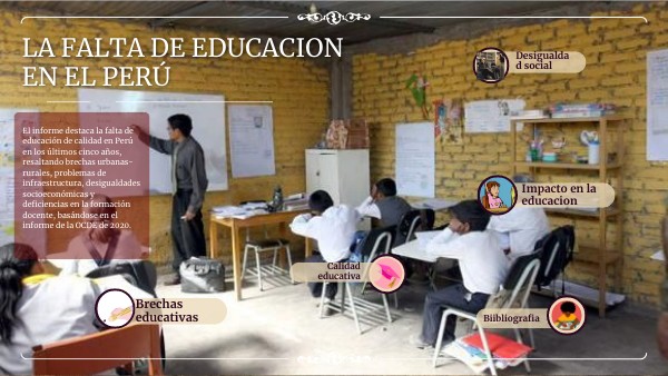 LA FALTA DE EDUCACIÓN EN EL PERÚ