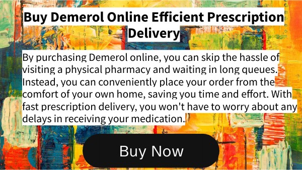 Buy Demerol Online Efficient Prescription Delivery