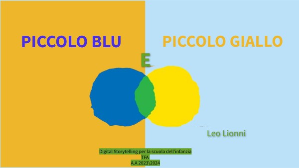PICCOLO BLU E PICCOLO GIALLO